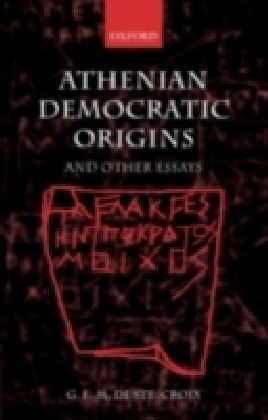 Athenian Democratic Origins and Other Essays