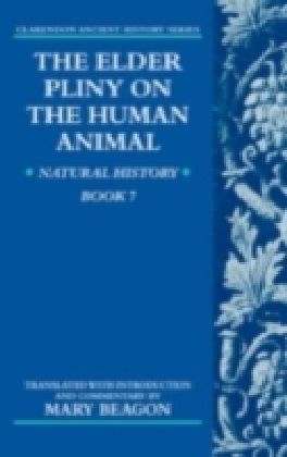 Elder Pliny on the Human Animal
