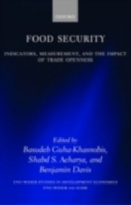 Food Security Indicators, Measurement, and the Impact of Trade Openness