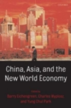 China, Asia, and the New World Economy