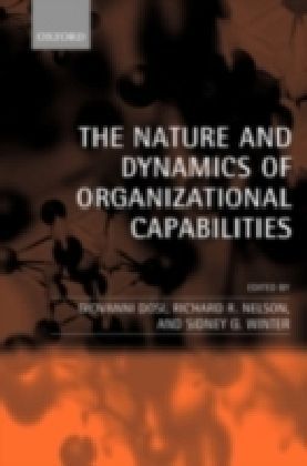 Nature and Dynamics of Organizational Capabilities