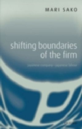 Shifting Boundaries of the Firm