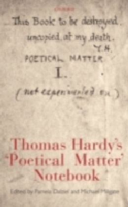 Thomas Hardy's 'Poetical Matter' Notebook
