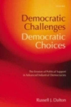 Democratic Challenges, Democratic Choices