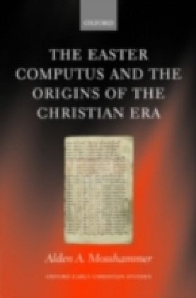 Easter Computus and the Origins of the Christian Era