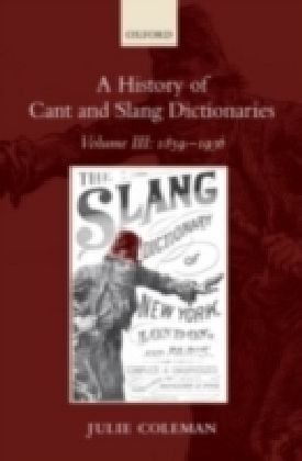 History of Cant and Slang Dictionaries