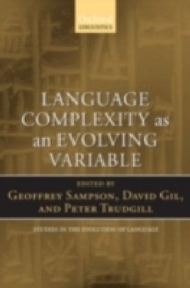 Language Complexity as an Evolving Variable