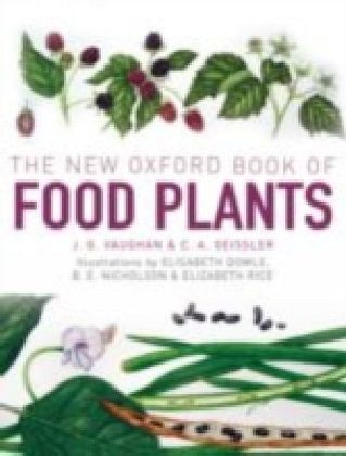 New Oxford Book Of Food Plants 2E