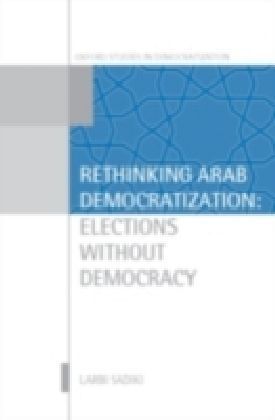Rethinking Arab Democratization