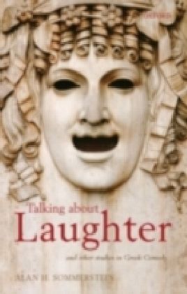 Talking about Laughter and Other Studies in Greek Comedy main product photo