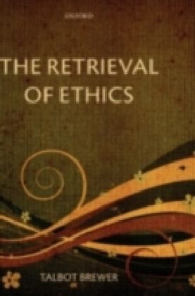 Retrieval of Ethics