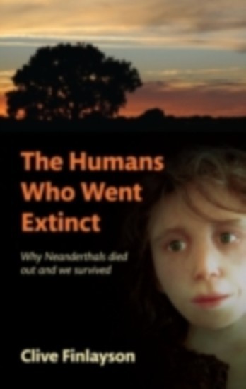 Humans Who Went Extinct: Why Neanderthals died out and we survived main product photo