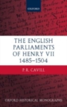 English Parliaments of Henry VII 1485-1504