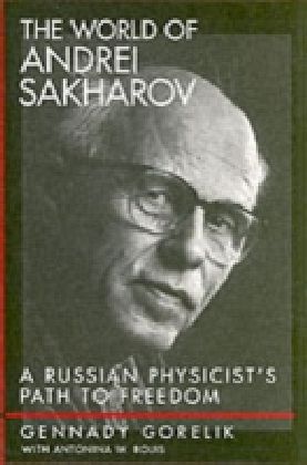 World of Andrei Sakharov
