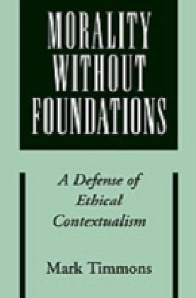 Morality without Foundations