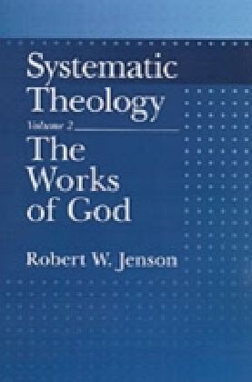 Systematic Theology. Vol.2
