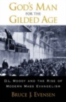 God's Man for the Gilded Age