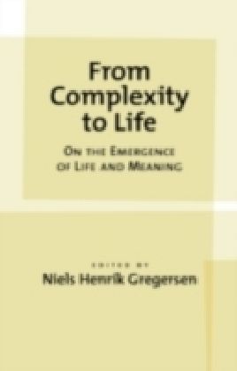 From Complexity to Life