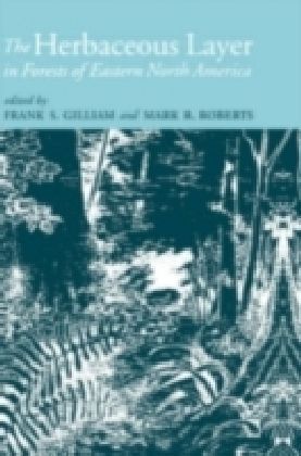 Herbaceous Layer in Forests of Eastern North America