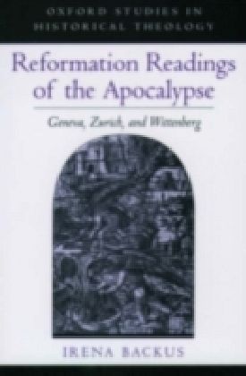 Reformation Readings of the Apocalypse