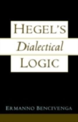 Hegel's Dialectical Logic