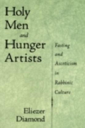 Holy Men and Hunger Artists