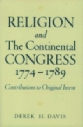 Religion and the Continental Congress, 1774-1789 main product photo