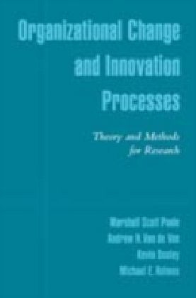 Organizational Change and Innovation Processes