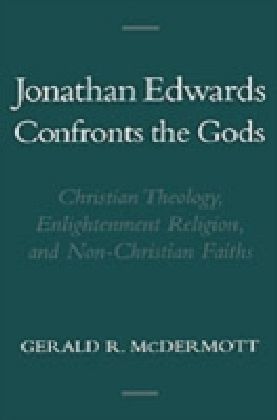 Jonathan Edwards Confronts the Gods