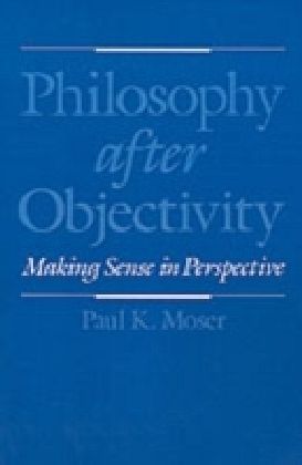 Philosophy after Objectivity