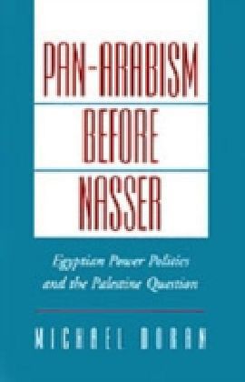 Pan-Arabism before Nasser