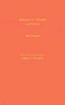 Reflections on Philosophy and Religion