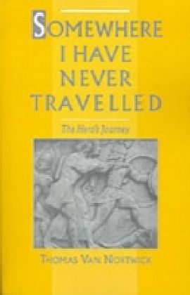 Somewhere I Have Never Travelled