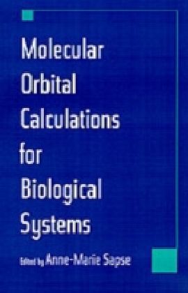 Molecular Orbital Calculations for Biological Systems