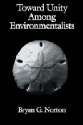 Toward Unity among Environmentalists