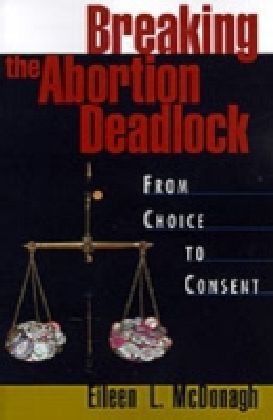 Breaking the Abortion Deadlock