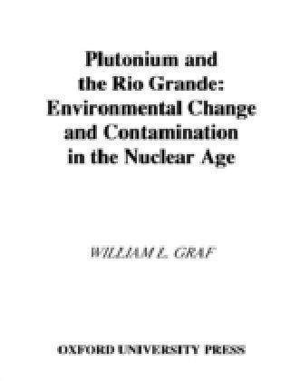 Plutonium and the Rio Grande
