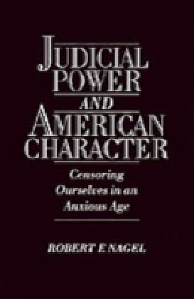 Judicial Power and American Character