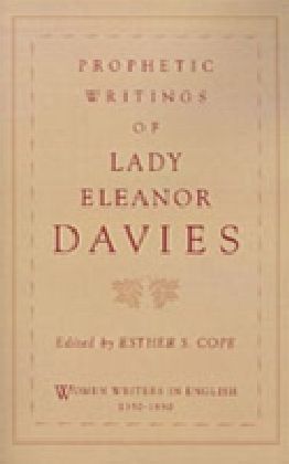 Prophetic Writings of Lady Eleanor Davies