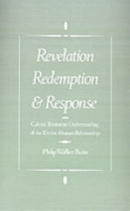 Revelation, Redemption, and Response