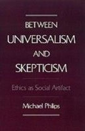 Between Universalism and Skepticism