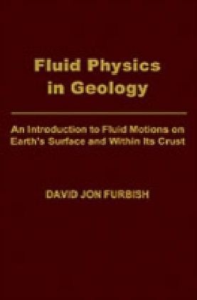 Fluid Physics in Geology