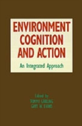 Environment, Cognition, and Action