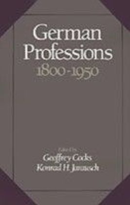 German Professions, 1800-1950
