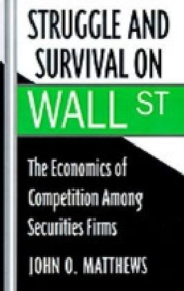 Struggle and Survival on Wall Street