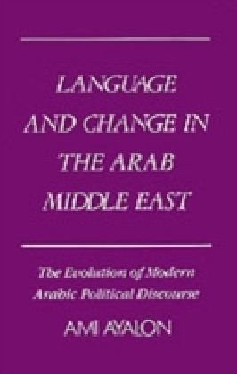 Language and Change in the Arab Middle East