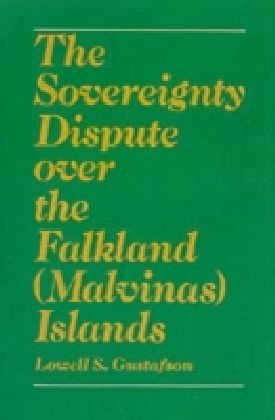 Sovereignty Dispute Over the Falkland (Malvinas) Islands