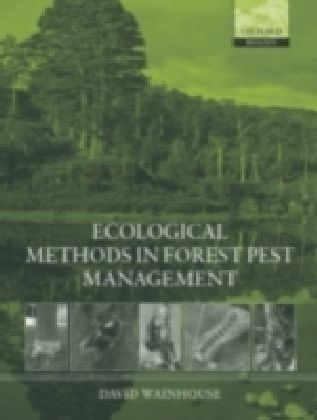 Ecological Methods in Forest Pest Management