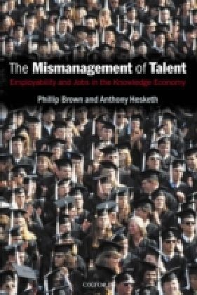 Mismanagement of Talent