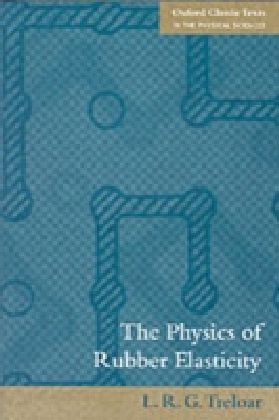 Physics of Rubber Elasticity